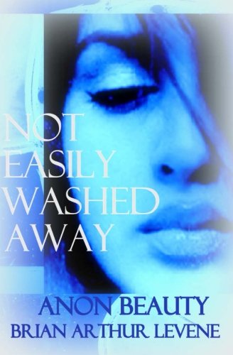 Not Easily Washed Away Memoirs Of A Muslim's Daughter [Paperback]