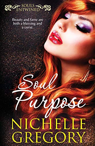 Soul Purpose (souls Entwined) (volume 4) [Paperback]