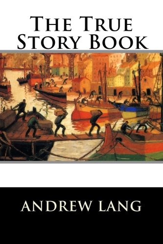 The True Story Book [Paperback]
