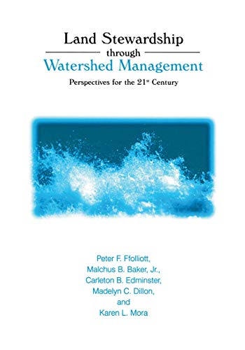 Land Stewardship through Watershed Management Perspectives for the 21st Century [Paperback]