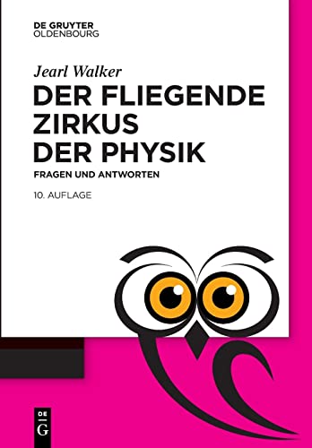 Der Fliegende Zirkus Der Physik