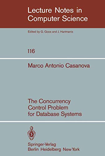 The Concurrency Control Problem for Database Systems [Paperback]