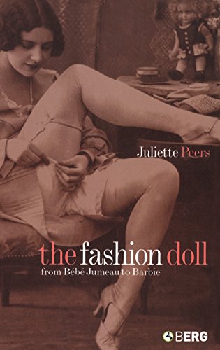 The Fashion Doll From B}}b}} Jumeau to Barbie [Hardcover]