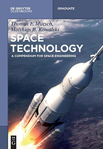 Space Technology  A Compendium for Space Engineering [Paperback]