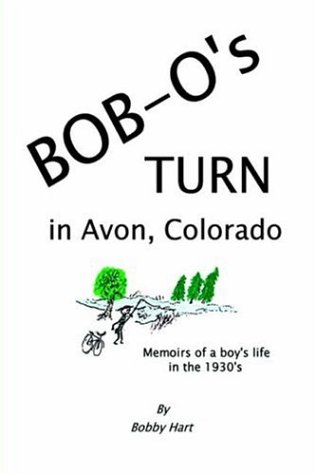 Bob-O's Turn in Avon, Colorado [Hardcover]