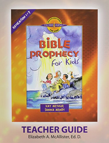 Discover 4 Yourself(r) Teacher Guide Bible Prophecy For Kids [Paperback]
