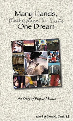 Many Hands, One Dream The Story Of Project Mexico [Paperback]