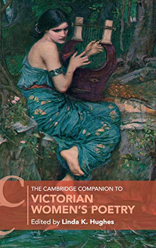 The Cambridge Companion to Victorian Women's Poetry [Hardcover]