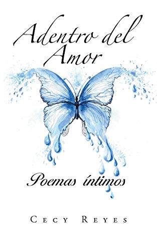 Adentro Del Amor Poemas ntimos (spanish Edition) [Paperback]