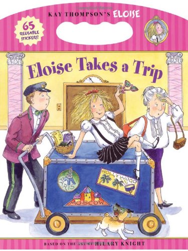 Eloise Takes a Trip [Paperback]