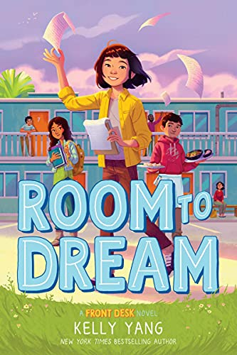 Room to Dream (Front Desk 3) [Hardcover]