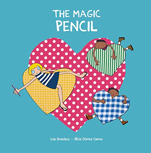 The Magic Pencil [Hardcover]