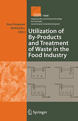 Utilization of By-Products and Treatment of Waste in the Food Industry [Paperback]
