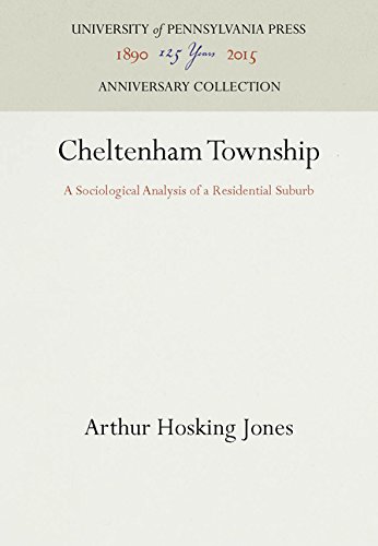 Cheltenham Township  A Sociological Analysis of a Residential Suburb [Hardcover]