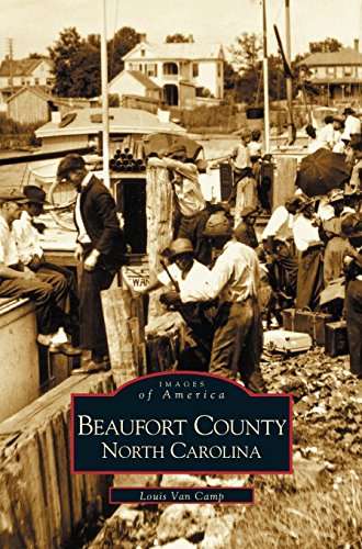 Beaufort County, North Carolina [Hardcover]