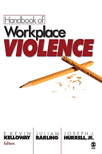 Handbook of Workplace Violence [Hardcover]
