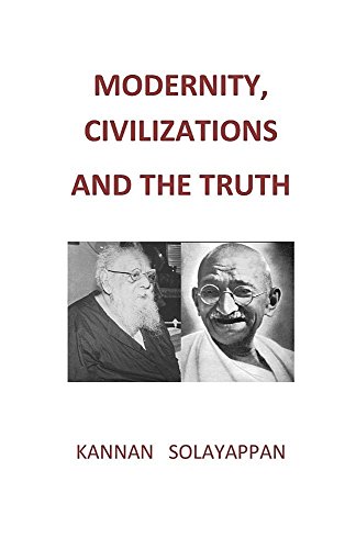 Modernity, Civilizations And The Truth [Paperback]