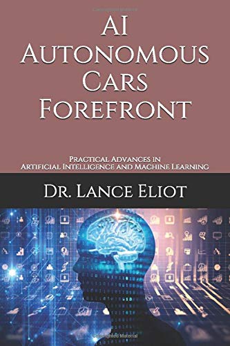 AI Autonomous Cars Forefront [Paperback]