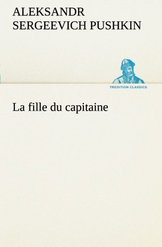 Fille du Capitaine [Paperback]