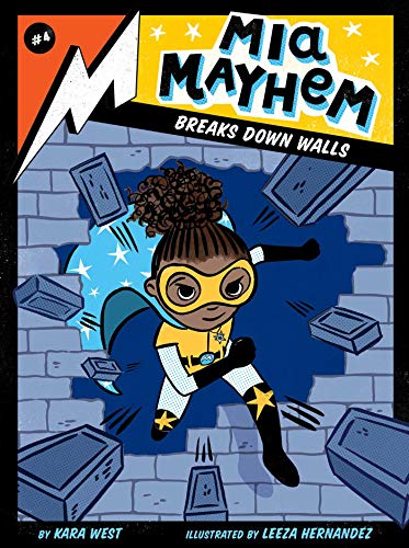 Mia Mayhem Breaks Down Walls [Hardcover]
