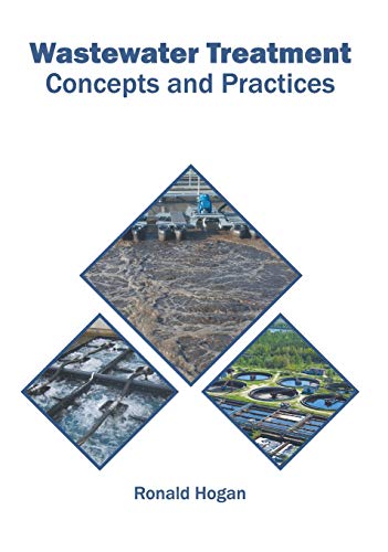 Wastewater Treatment Concepts and Practices [Hardcover]