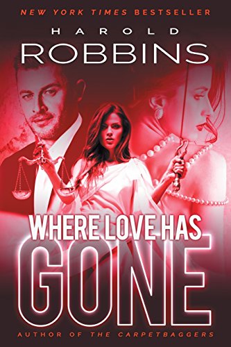 Where Love Has Gone [Paperback]