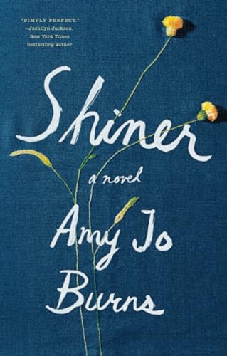 Shiner A Novel [Paperback]