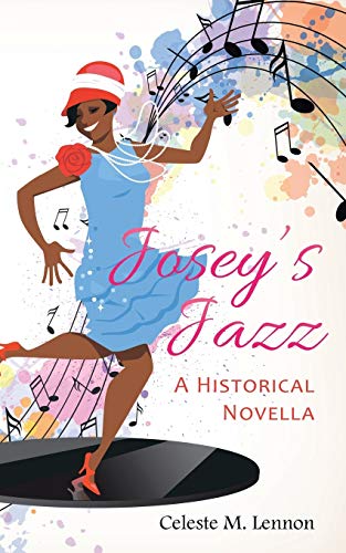 Joseys Jazz A Historical Novella [Paperback]