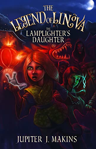 The Legend of Linova The Lamplighters Daughter [Paperback]