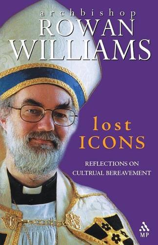 Lost Icons Reflections on Cultural Bereavement [Paperback]