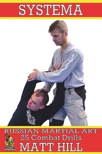 Systema Russian Martial Art 25 Combat Drills [Paperback]