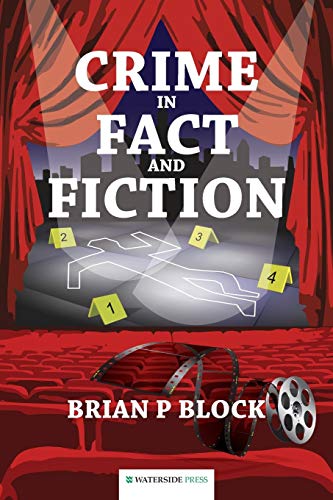 Crime In Fact And Fiction [Paperback]