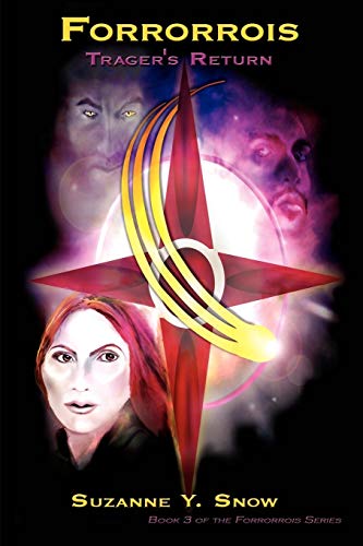 Forrorrois Trager's Return Book 3 Of The Forrorrois Series [Paperback]