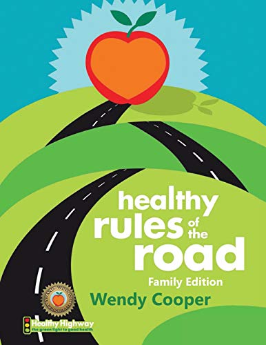 Healthy Rules Of The Road [Paperback]