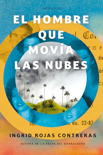 El hombre que mova las nubes / The Man Who Could Move Clouds [Paperback]