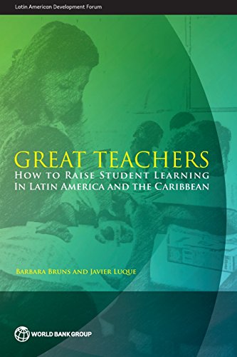 Great Teachers How To Raise Student Learning In Latin America And The Caribbean [Paperback]