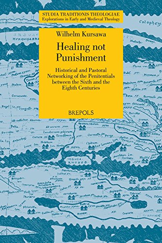 Healing not Punishment. Penitentials in the Insular Church Historical and Pasto [Paperback]