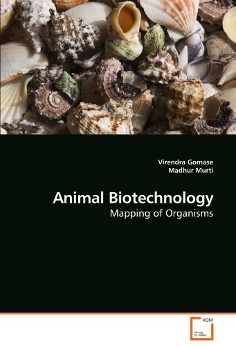 Animal Biotechnology Mapping Of Organisms [Paperback]