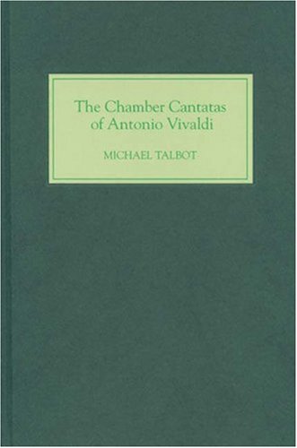 Chamber Cantatas of Antonio Vivaldi [Hardcover]
