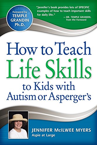 How to Teach Life Skills to Kids with Autism or Asperger's [Paperback]