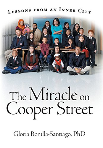 The Miracle On Cooper Street Lessons From An Inner City [Hardcover]