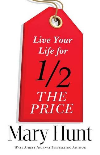 Live Your Life For Half The Price [Paperback]