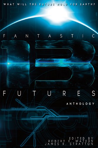 Fantastic Futures 13 [Paperback]