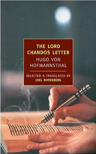 The Lord Chandos Letter And Other Writings [Paperback]