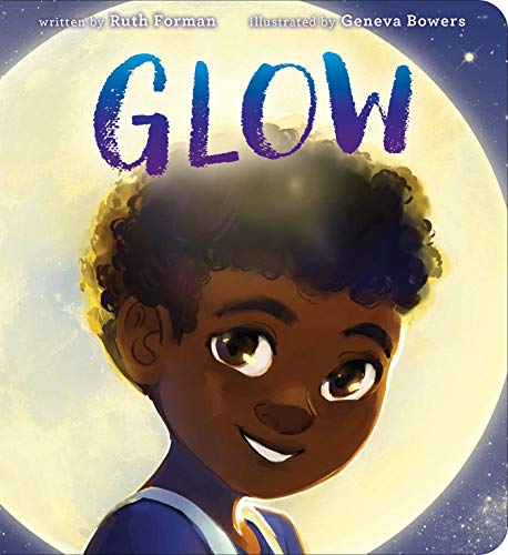 Glow [Board book]