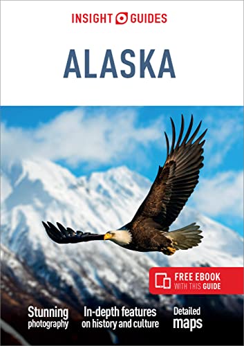 Insight Guides Alaska (Travel Guide with Free eBook) [Paperback]