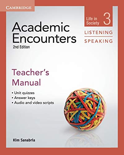 Academic Encounters Level 3 Teacher's Manual Listening and Speaking Life in Soc [Paperback]