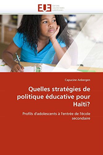 Quelles Stratgies De Politique ducative Pour Hati Profils D'adolescents  L [Paperback]