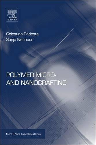 Polymer Micro- and Nanografting [Paperback]