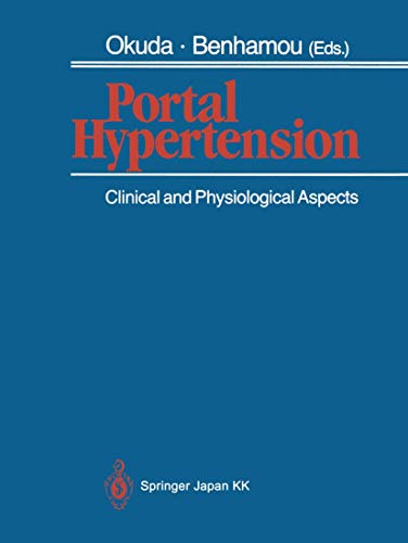 Portal Hypertension Clinical and Physiological Aspects [Paperback]